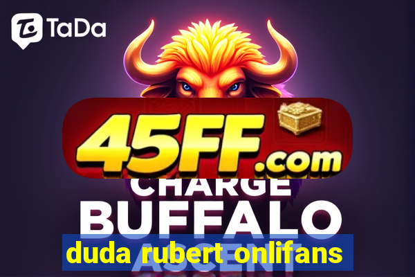 duda rubert onlifans